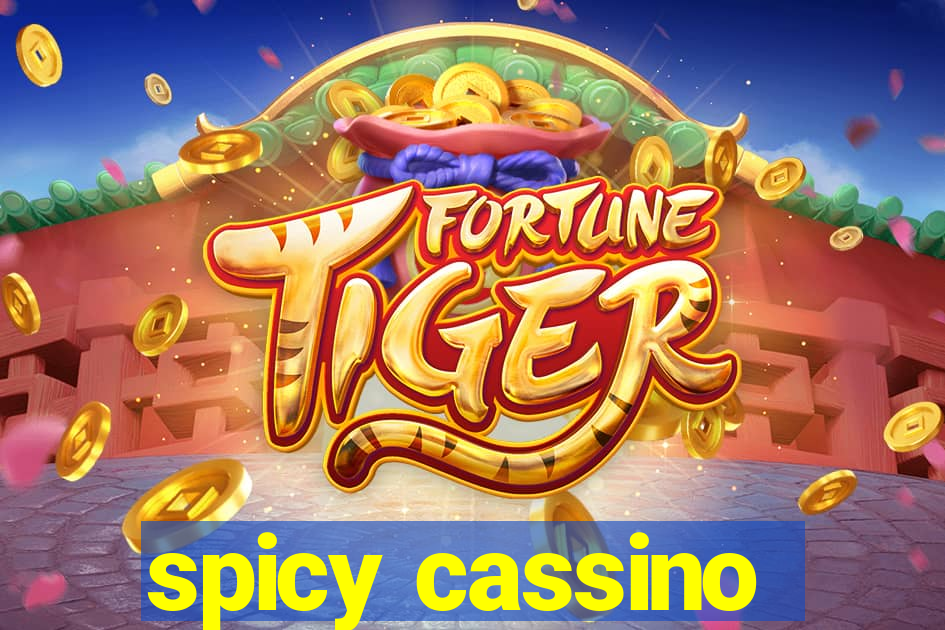 spicy cassino